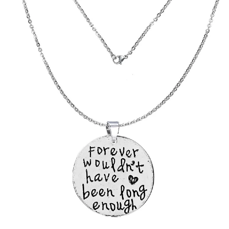 ladies necklace winter silver-inch Forever wouldn't have been long enough inch Memorial Necklace & Pendant for Your Lost Ones Sympathy Gift