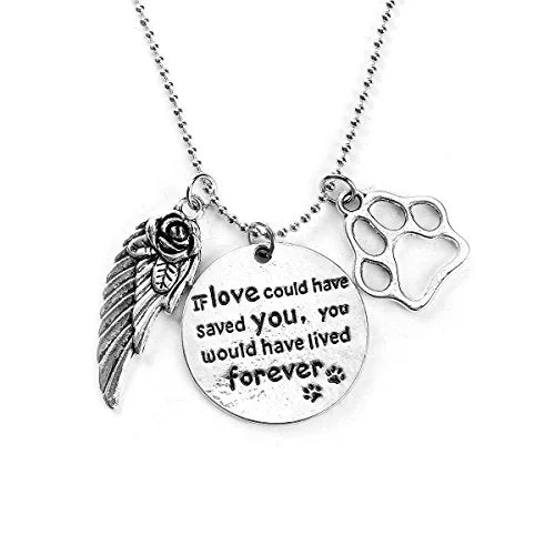 ladies necklace gothic silver-SEXY SPARKLES Pet Memorial Necklace inch  If love could have saved you, you would have lived foreverinch  Necklace Pendant